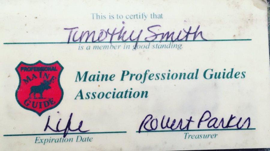 Life Member Of The Maine Professional Guides Association Since 2001