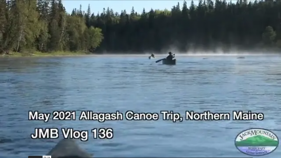 May 2021 Allagash Canoe Trip | JMB Vlog 136