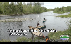 Jack Mountain Bushcraft Vlog 137 | Advanced Canoe Poling