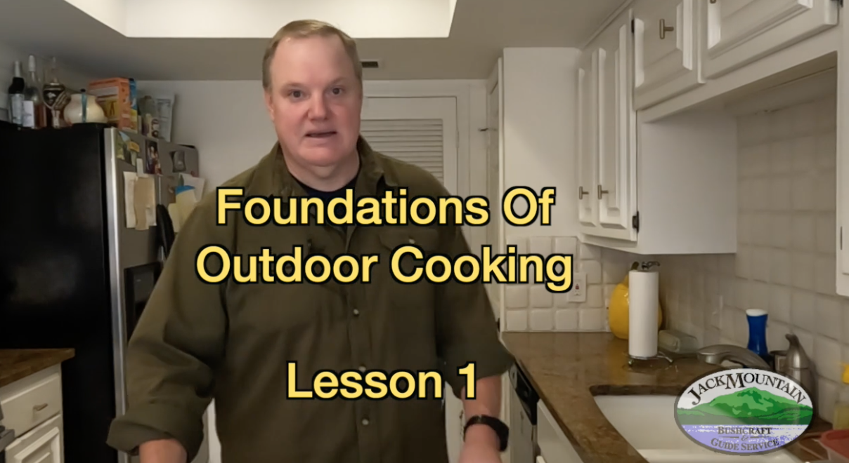 Foundations Of Outdoor Cooking, lesson 1, video screenshot