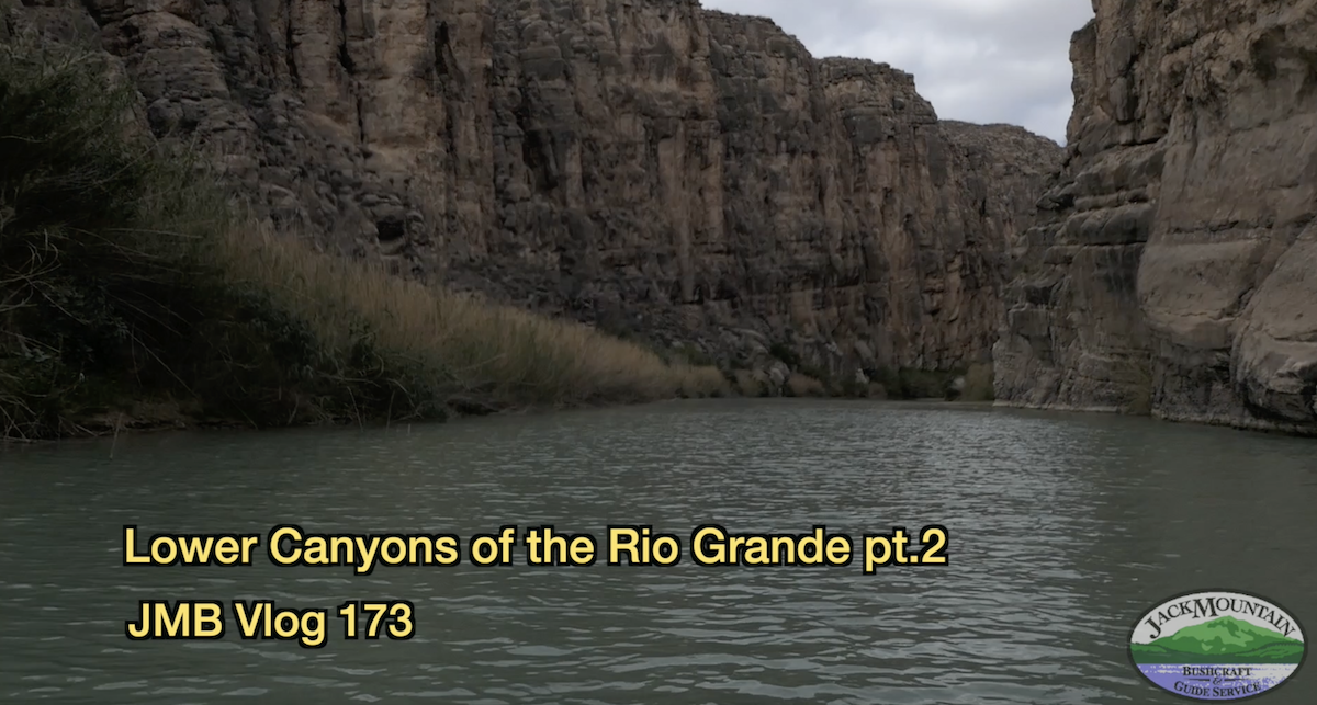 Lower Canyons of the Rio Grande pt.2 | JMB Vlog 173